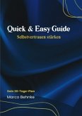 Quick & Easy Guide Selbstvertrauen stärken