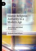 Islamic Religious Authority in a Modern Age