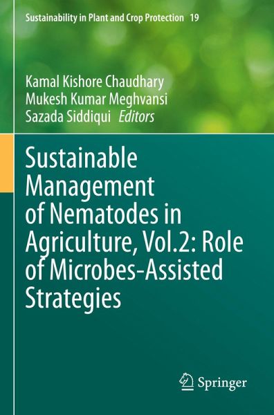 Sustainable Management of Nematodes in Agriculture, Vol.2: Role of Microbes-Assisted Strategies