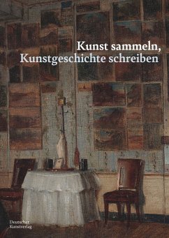 Cover Kunst sammeln, Kunstgeschichte schreiben