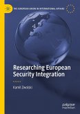 Researching European Security Integration