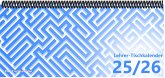 Lehrer - Tischkalender 2025/26 Lehrer - Tischkalender 2025/26