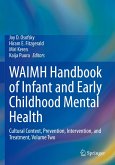 WAIMH Handbook of Infant and Early Childhood Mental Health WAIMH Handbook of Infant and Early Childhood Mental Health