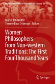 Women Philosophers from Non-western Traditions: The First Four Thousand Years