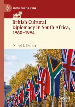 Cover British Cultural Diplomacy in South Africa, 1960-1994