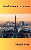 Introduction à la France (eBook, ePUB) Introduction à la France (eBook, ePUB)