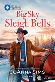 Big Sky Sleigh Bells (eBook, ePUB) Big Sky Sleigh Bells (eBook, ePUB)