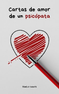 Cover Cartas de amor de un psicópata (eBook, ePUB)