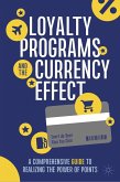 Loyalty Programs and the Currency Effect (eBook, PDF)