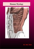 Human Myology (Anatomy, #4) (eBook, ePUB) Human Myology (Anatomy, #4) (eBook, ePUB)
