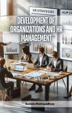 Development of Organizations and HR Management (eBook, ePUB) Development of Organizations and HR Management (eBook, ePUB)