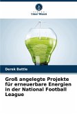 Groß angelegte Projekte für erneuerbare Energien in der National Football League