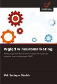 Wgl¿d w neuromarketing Wgl¿d w neuromarketing