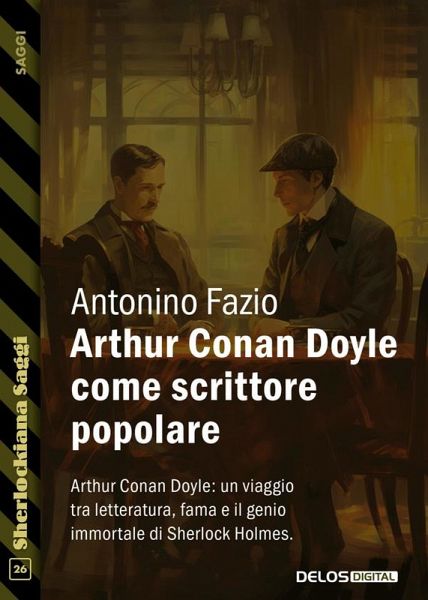 Arthur Conan Doyle come scrittore popolare (eBook, ePUB) Arthur Conan Doyle come scrittore popolare (eBook, ePUB)
