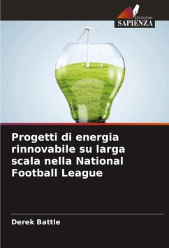 Progetti di energia rinnovabile su larga scala nella National Football League - Battle, Derek