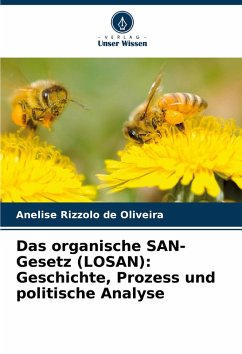 Cover Das organische SAN-Gesetz (LOSAN): Geschichte, Prozess und politische Analyse