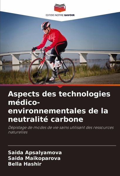 Aspects des technologies médico-environnementales de la neutralité carbone