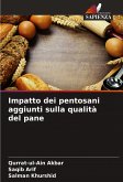 Impatto dei pentosani aggiunti sulla qualità del pane Impatto dei pentosani aggiunti sulla qualità del pane