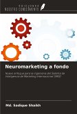 Neuromarketing a fondo Neuromarketing a fondo