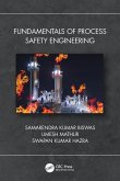 Fundamentals of Process Safety Engineering Fundamentals of Process Safety Engineering