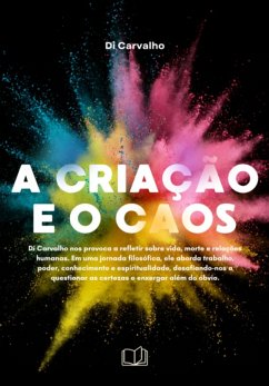 A Criação E O Caos (eBook, ePUB) Cover A Criação E O Caos (eBook, ePUB)
