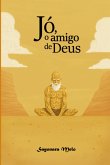 Jó, O Amigo De Deus (eBook, ePUB)