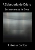 A Sabedoria De Cristo (eBook, ePUB)