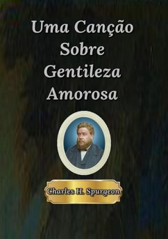 Cover Uma Canção Sobre Gentileza Amorosa (eBook, ePUB)