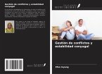 Gestión de conflictos y estabilidad conyugal