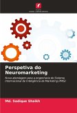 Perspetiva do Neuromarketing Perspetiva do Neuromarketing
