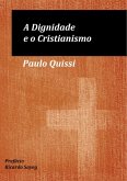 A Dignidade E O Cristianismo (eBook, PDF)