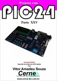 Projetos Com Pic24 Parte Xxv (eBook, PDF)