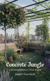 Concrete Jungle (eBook, ePUB) Concrete Jungle (eBook, ePUB)