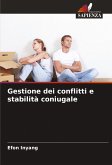 Gestione dei conflitti e stabilità coniugale