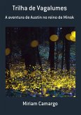 Trilha De Vagalumes (eBook, PDF)