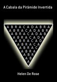 A Cabala Da Pirâmide Invertida (eBook, PDF)
