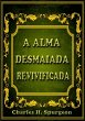 A Alma Desmaiada Revivificada (eBook,... - Bild 1