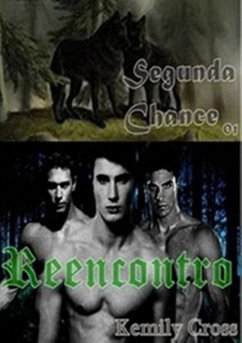 Cover Segunda Chance 01 - Reencontro (eBook, ePUB)