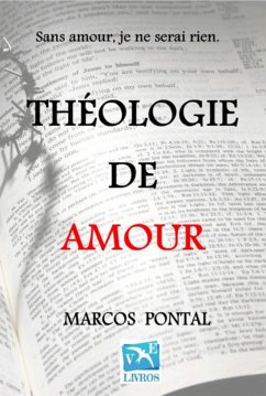 Théologie De Amour (eBook, ePUB) - Pontal, Marcos