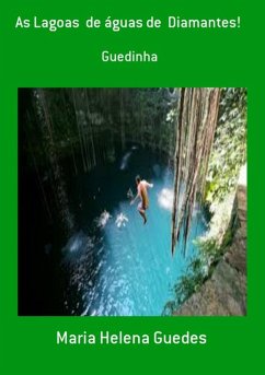 Cover As Lagoas De Águas De Diamantes! (eBook, PDF)