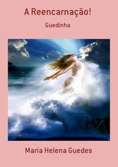 Cover A Reencarnação! (eBook, PDF)