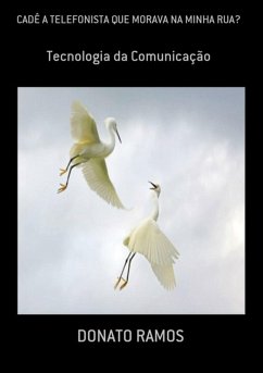 Cover Cadê A Telefonista Que Morava Na Minha Rua? (eBook, PDF)
