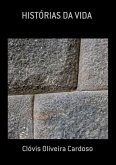 Histórias Da Vida (eBook, PDF)