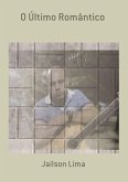 O Último Romântico (eBook, PDF)