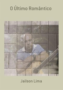 Cover O Último Romântico (eBook, PDF)