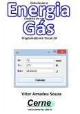 Calculando A Energia Cinética De Um Gás Programado Em Visual C# (eBook, PDF)