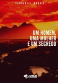 Um Homem, Uma Mulher E Um Segredo (eBook, PDF)