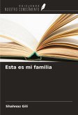 Esta es mi familia Esta es mi familia