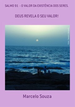 Cover Salmo 91 - O Valor Da Existência Dos Seres. (eBook, PDF)