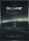 O Multiverso Poético De Luiz Henrique (eBook, PDF)